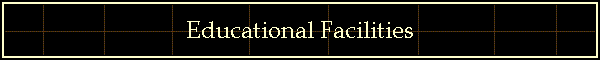 Educational Facilities