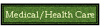 Medical/Health Care